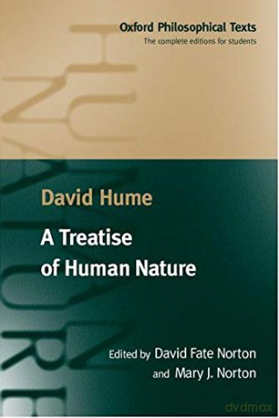 A Treatise of Human Nature: Being an Attempt to Introduce the Experimental Method of Reasoning into Moral Subjects Oxford Philosophical Texts - David Hume [KSIĄŻKA]