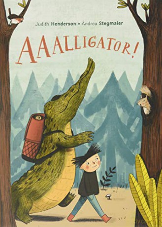 AAAlligator! - Judith Henderson [KSIĄŻKA]