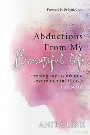 Abductions From My Beautiful Life - Anita Link [KSIĄŻKA]
