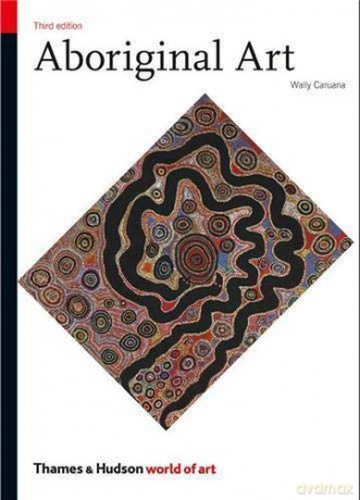 Aboriginal Art: E: 0 World of Art - Wally Caruana [KSIĄŻKA]