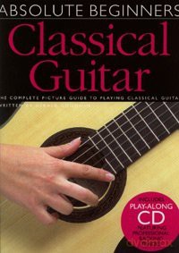 Classical Guitar (Absolute Beginners) - Gerald Goodwin [KSIĄŻKA]