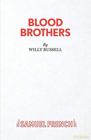 Blood Brothers: A Musical (Acting Edition) (Acting Edition S.) - Willy Russell [KSIĄŻKA]
