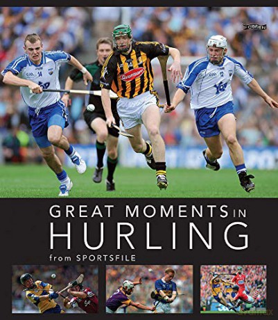 Great Moments In Hurling - Sportsfile [KSIĄŻKA]