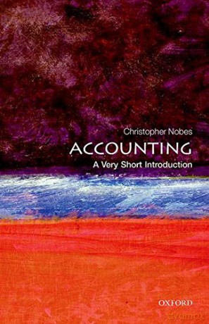 Accounting: A Very Short Introduction Very Short Introductions - Christopher Nobes [KSIĄŻKA]