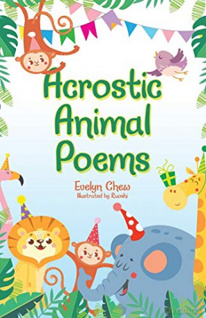 Acrostic Animal Poems - Evelyn Chew [KSIĄŻKA]