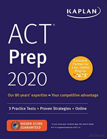 ACT Prep 2020: 3 Practice Tests + Proven Strategies + Online Kaplan Test Prep - Kaplan Test Prep [KSIĄŻKA]