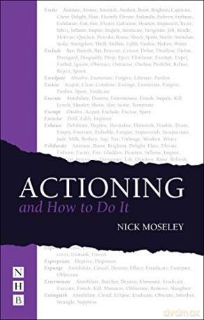 Actioning - and How to Do It - Nick Moseley [KSIĄŻKA]