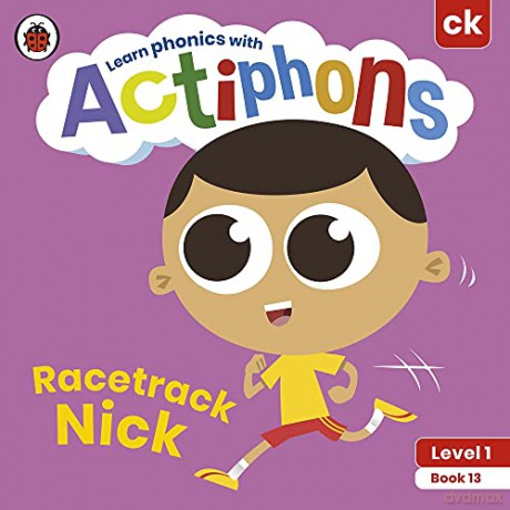 Actiphons Level 1 Book 13 Racetrack Nick: Learn phonics and get active with Actiphons! - Ladybird [KSIĄŻKA]
