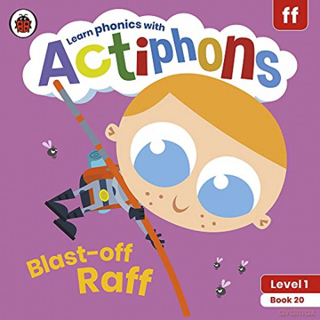 Actiphons Level 1 Book 20 Blast-off Raff: Learn phonics and get active with Actiphons! - Ladybird [KSIĄŻKA]