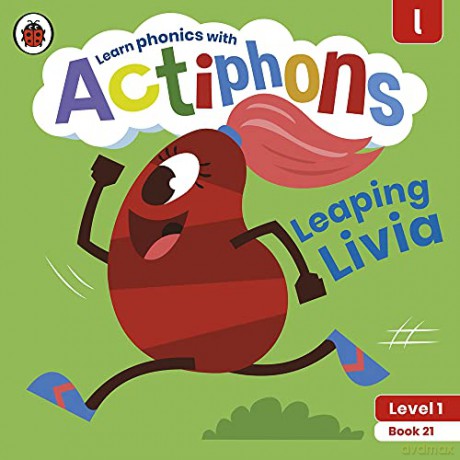 Actiphons Level 1 Book 21 Leaping Livia: Learn phonics and get active with Actiphons! - Ladybird [KSIĄŻKA]