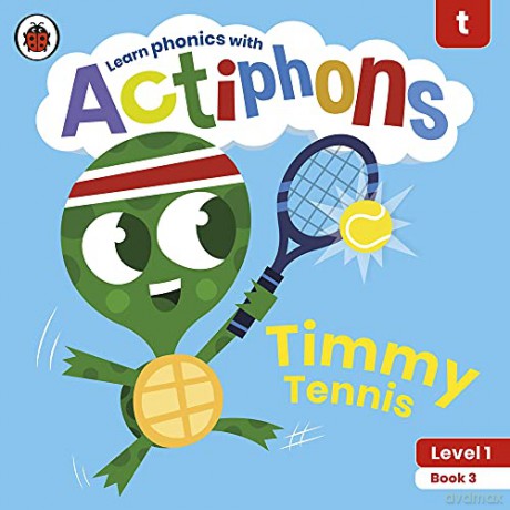 Actiphons Level 1 Book 3 Timmy Tennis: Learn phonics and get active with Actiphons! - Ladybird [KSIĄŻKA]