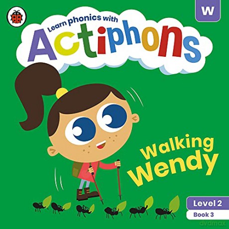 Actiphons Level 2 Book 3 Walking Wendy: Learn phonics and get active with Actiphons! - Ladybird [KSIĄŻKA]