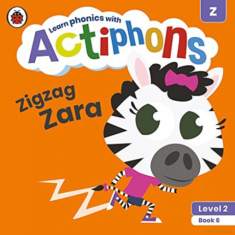 Actiphons Level 2 Book 6 Zigzag Zara: Learn phonics and get active with Actiphons! - Ladybird [KSIĄŻKA]