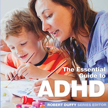 ADHD: The Essential Guide - Robert Duffy [KSIĄŻKA]