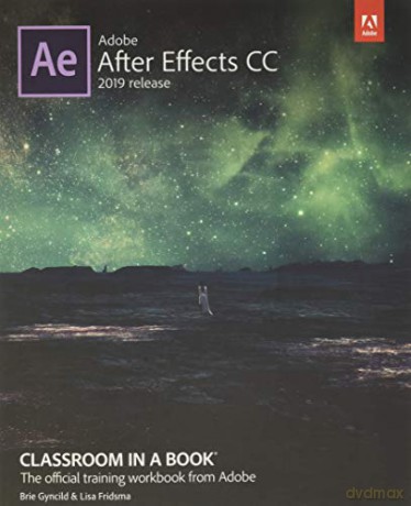 Adobe After Effects CC Classroom in a Book - Lisa Fridsma [KSIĄŻKA]