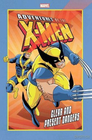 Adventures of the X-Men: Clear and Present Dangers - Ralph Macchio [KSIĄŻKA]