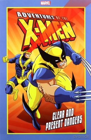 Adventures of the X-Men: Clear and Present Dangers - Ralph Macchio [KSIĄŻKA]
