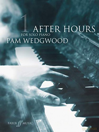 After Hours Book 1 Grades 3-5 Piano Solo - Pam Wedgwood [KSIĄŻKA]