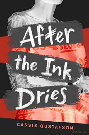 After the Ink Dries - Cassie Gustafson [KSIĄŻKA]