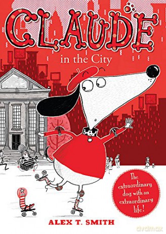 Claude In The City - Alex T. Smith [KSIĄŻKA]