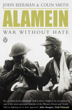Alamein: War Without Hate - Colin Smith [KSIĄŻKA]