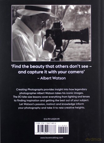 Albert Watson: Creating Photographs Masters of Photography - Albert Watson [KSIĄŻKA]