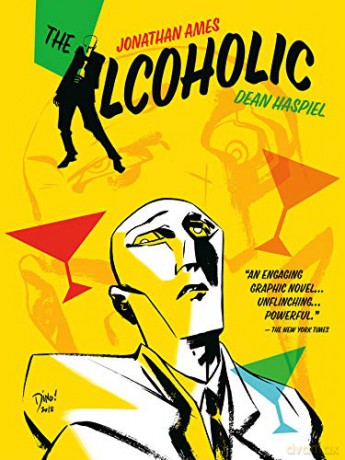 Alcoholic 10th Anniversary Expanded Edition, The - Jonathan Ames [KSIĄŻKA]