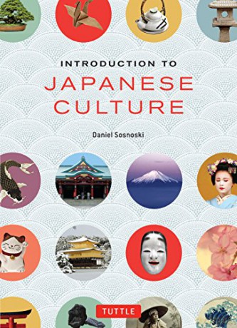 Introduction To Japanese Culture - Daniel Sosnoski [KSIĄŻKA]