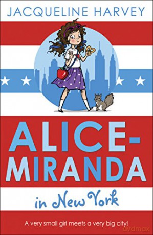 Alice-Miranda in New York: Book 5 - Jacqueline Harvey [KSIĄŻKA]