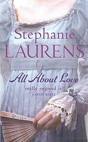 All About Love: Number 6 in series Bar Cynster - Stephanie Laurens [KSIĄŻKA]