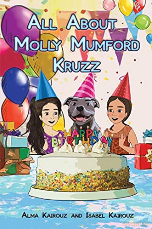 All About Molly Mumford Kruzz - Alma Kairouz and Isabel Kairouz [KSIĄŻKA]