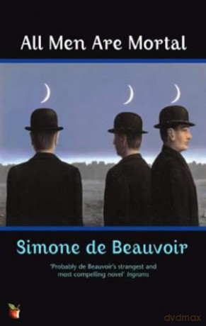 All Men Are Mortal Virago Modern Classics - Simone de Beauvoir [KSIĄŻKA]
