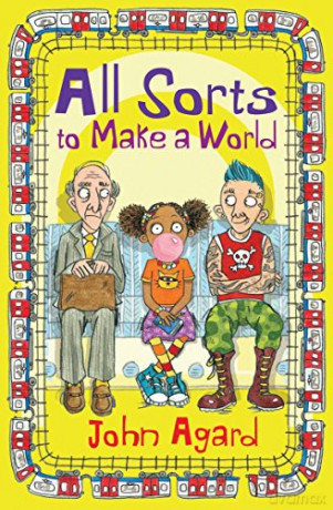 All Sorts to Make a World reluctant reader 4u2read - John Agard [KSIĄŻKA]