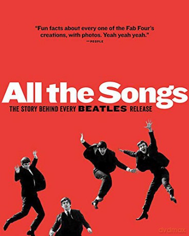 All the Songs: The Story Behind Every Beatles Release - Jean-Michel Guesdon [KSIĄŻKA]