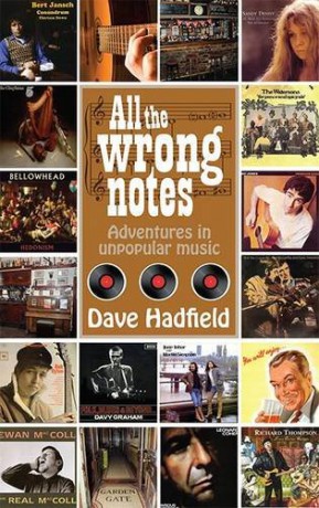 All the Wrong Notes - Dave Hadfield [KSIĄŻKA]