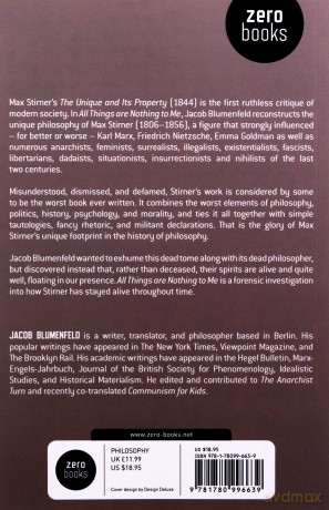 All Things are Nothing to Me: The Unique Philosophy of Max Stirner - Jacob Blumenfeld [KSIĄŻKA]