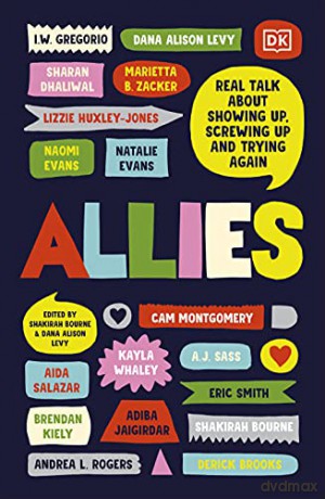 Allies: Real Talk About Showing Up, Screwing Up, And Trying Again - Shakirah Bourne [KSIĄŻKA]