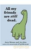 all-my-friends-are-still-dead - avery-monsen [KSIĄŻKA]