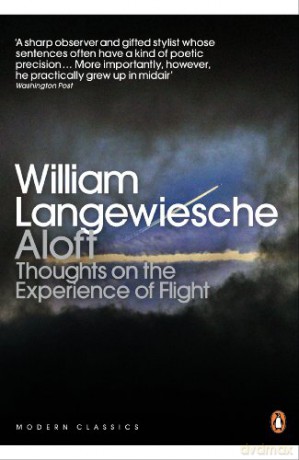 Aloft Penguin Modern Classics - William Langewiesche [KSIĄŻKA]