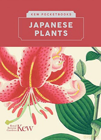 Kew Pocketbooks: Japanese Plants - Royal Botanic Gardens Kew [KSIĄŻKA]