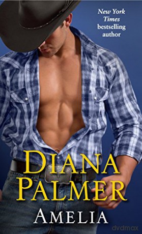 Amelia: A Novel - Diana Palmer [KSIĄŻKA]
