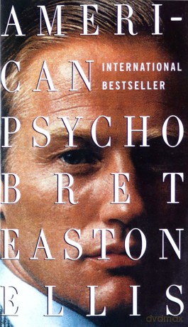 American Psycho Vintage Contemporaries - Bret Easton Ellis [KSIĄŻKA]