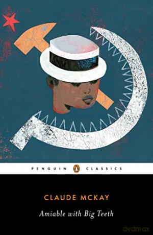 Amiable with Big Teeth Penguin Classics Hardcover - Claude McKay [KSIĄŻKA]
