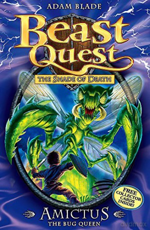 Amictus the Bug Queen: Series 5 Book 6: 30 Beast Quest - Adam Blade [KSIĄŻKA]