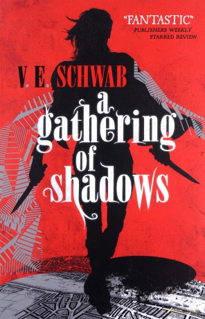 A Gathering Of Shadows (A Darker Shade Of Magic #2): V. E. Schwab - V. E. Schwab [KSIĄŻKA]