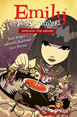 Emily And The Strangers Volume 2: Breaking The Record - Rob Reger [KSIĄŻKA]