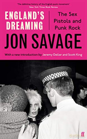England's Dreaming - Jon Savage [KSIĄŻKA]