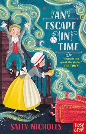 An Escape in Time The Time-Seekers - Sally Nicholls [KSIĄŻKA]