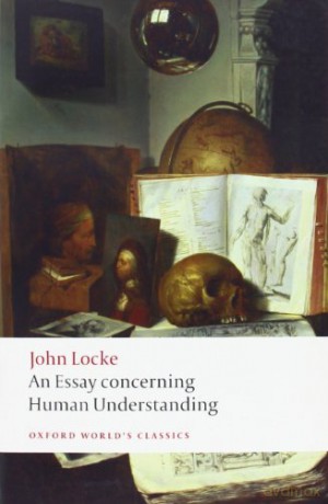 An Essay concerning Human Understanding Oxford World's Classics - John Locke [KSIĄŻKA]