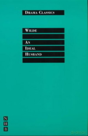 An Ideal Husband NHB Drama Classics - Oscar Wilde [KSIĄŻKA]